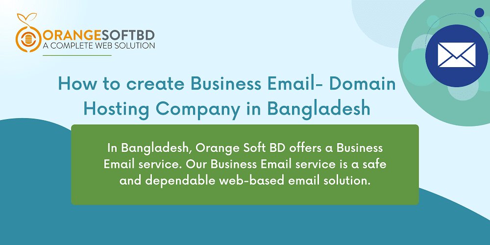How to create Business Email-Domain Hosting Company in Bangladesh