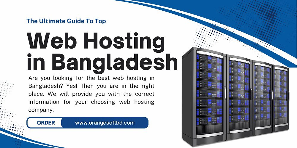 Top Web Hosting Company in Bangladesh (Top 10 Reviews)