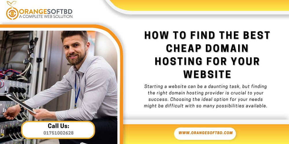 How to Find the Best Cheap Domain Hosting for Your Website