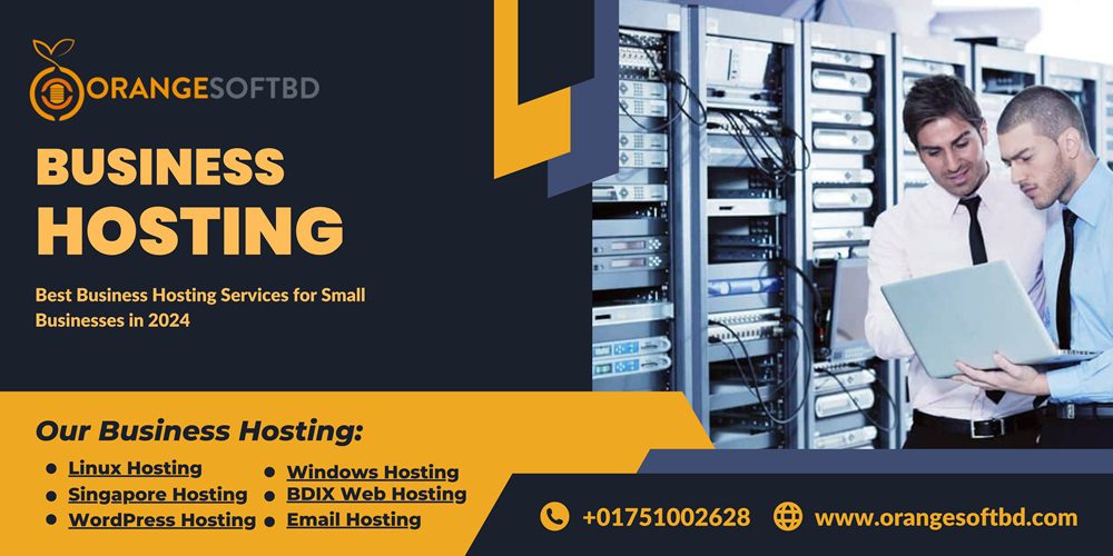 Best Business Hosting Services for Small Businesses in 2024